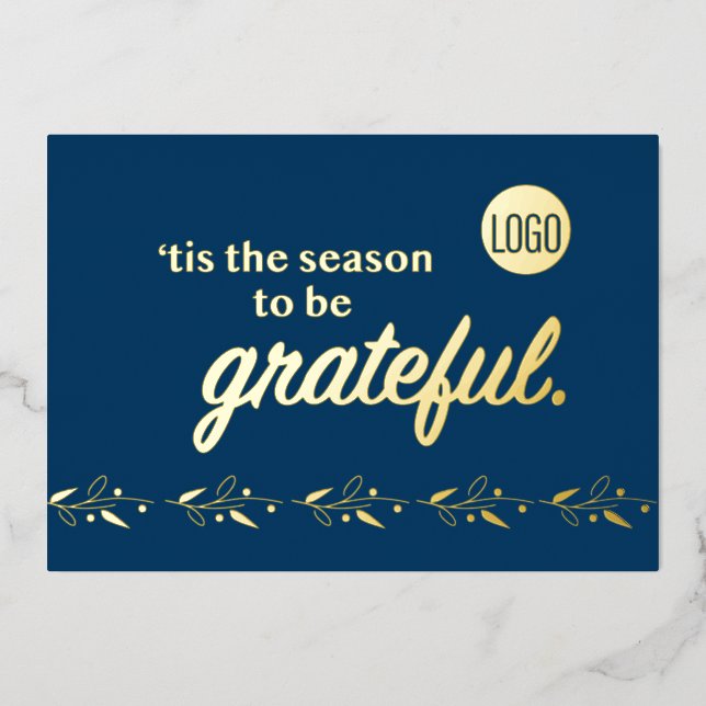 Christmas Tis the season to be grateful  Foil Holiday Card (Front)