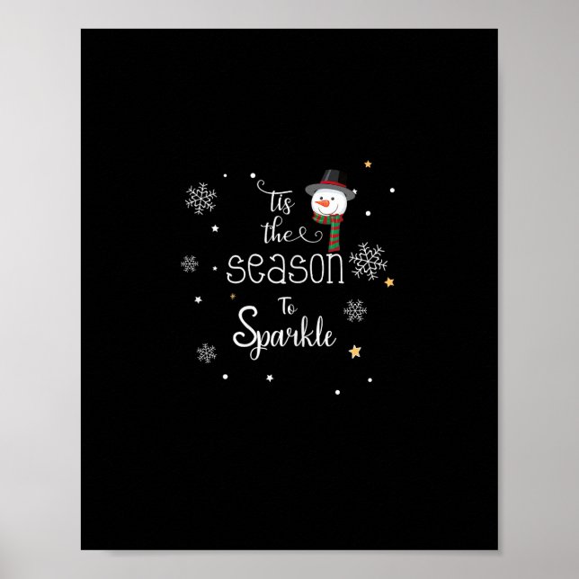 Christmas Tis The Season To Sparkle  Poster (Front)