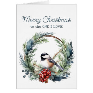 Christmas To the One I Love Chickadee Bird Wreath