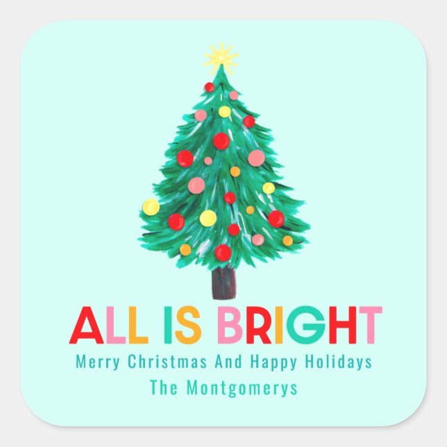 Christmas Tree "All Is Bright" Pastel Personalize Square Sticker (Front)