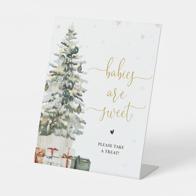 Christmas Tree Babies Are Sweet Sign (Front)