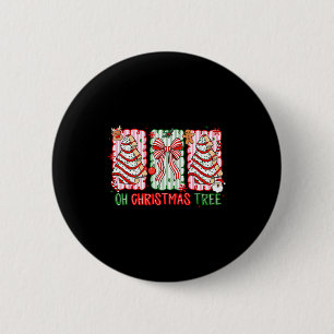 Christmas Tree Cake Funny Quote Oh Christmas Tree 6 Cm Round Badge