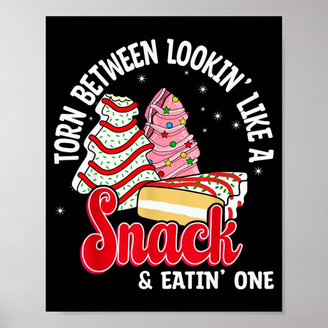 Christmas Tree Cake Looking Like A Snack Christmas Poster (Front)