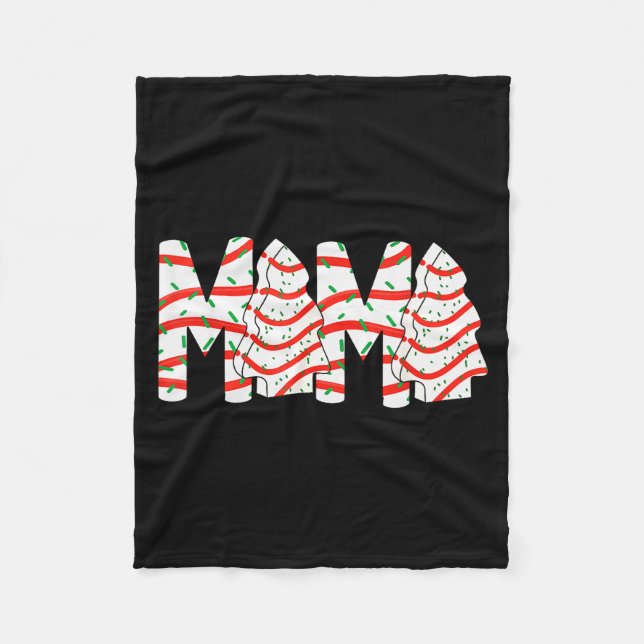 Christmas Tree Cake Mama Xmas Mom Family Matching  Fleece Blanket (Front)