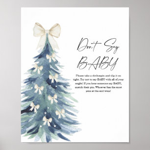 Christmas tree Don't say baby Poster