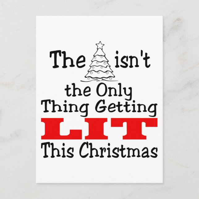 Christmas Tree Isn't Only Lit Holiday Postcard (Front)