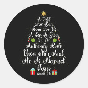 Christmas Tree Jesus Mighty God Isaiah 9 6 Faith C Classic Round Sticker