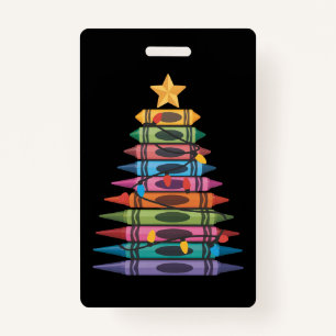 Christmas Tree Made of Crayons School Teacher Life ID Badge