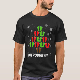 Christmas Tree Oh Podiatree Podiatrist Food T-Shirt