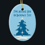 Christmas Tree Ornament Personalised Decoration<br><div class="desc">Winter Tree Ornaments Personalised Holiday Snow Covered Trees Classic Christmas Tree Decorations Your Name Here Ornament Beautiful Peace Joy Christmas Keepsakes & Gifts Customisable Hanukkah Neutral Holiday Decorations Keepsakes Nonsecular Holiday Ornaments Personalised Christmas Mementos Gifts for Friend Family Men Women Kids Home & Office Original Stylish Nondenominational Holiday Art Decorations...</div>