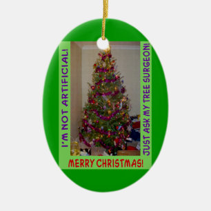 Christmas Tree Photo Funny Real Tree Quote Ceramic Tree Decoration
