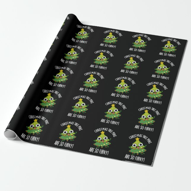 Christmas Tree Puns Are So Fir-ny Dark BG Wrapping Paper (Unrolled)