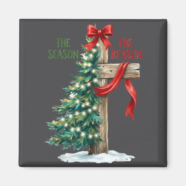 Christmas Tree The Season Jesus Cross The Reason X Magnet (Front)