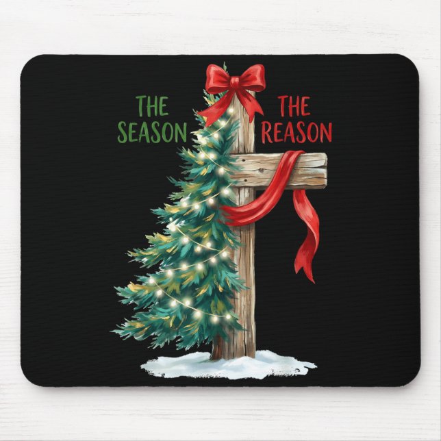 Christmas Tree The Season Jesus Cross The Reason X Mouse Mat (Front)