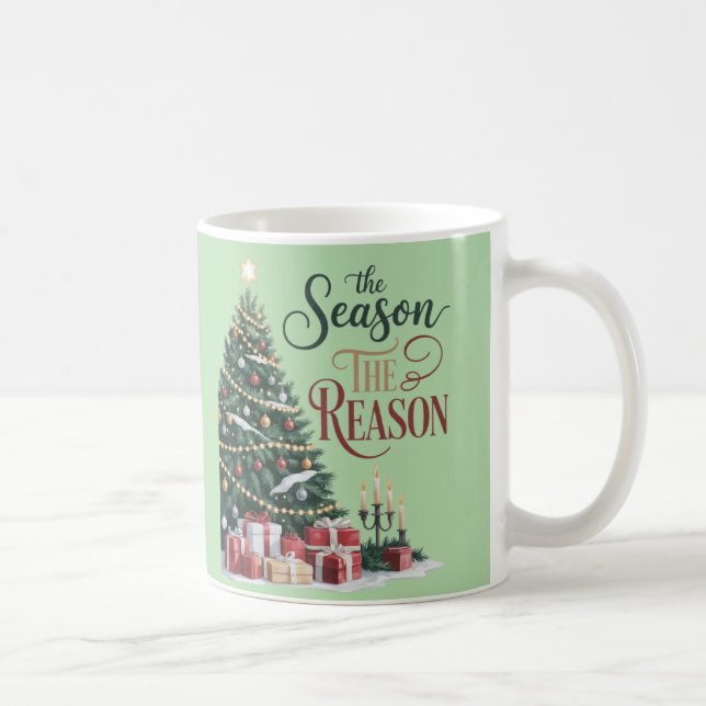 Christmas Tree The Season The Reason Coffee Mug (Right)