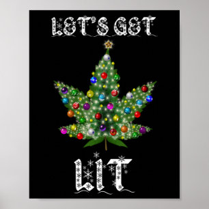 Christmas Tree Weed Leaf Pot Thc Gift Tee  Poster