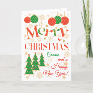 Christmas Trees and Ornaments for Cousin Card