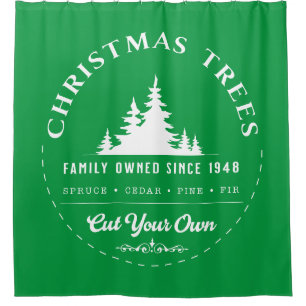 Christmas Trees Cut Your Own Shower Curtain