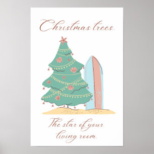 Christmas trees. The star of your  living room Poster