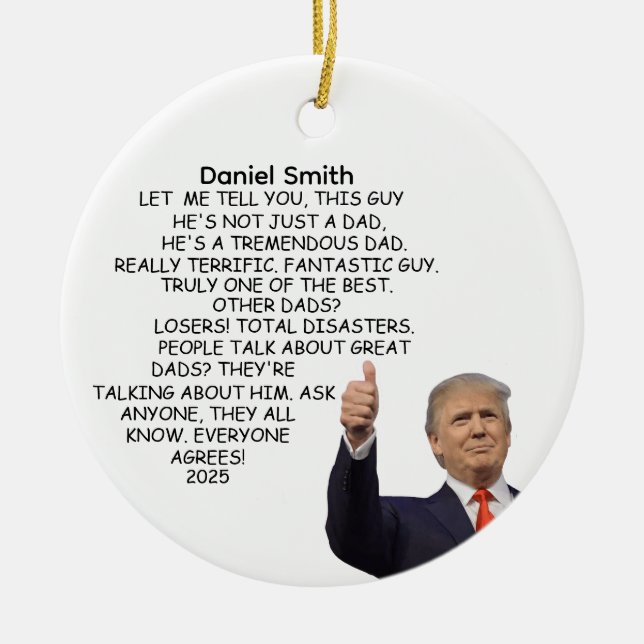 Christmas Trump Dad Gift Funny Dad Ornament Gift (Front)