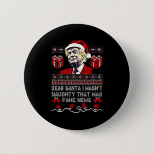 Christmas Trump Dear Santa Fake News Funny Xmas Me 6 Cm Round Badge