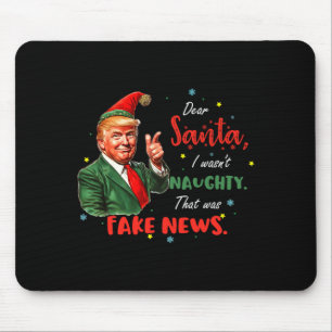 Christmas Trump Dear Santa Fake News Funny Xmas Tr Mouse Mat