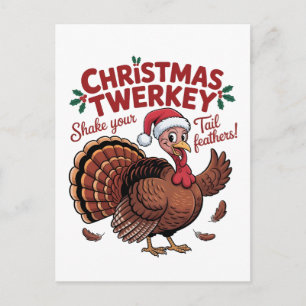Christmas Twerkey shake your tail feather  Invitation Postcard