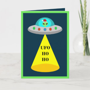Christmas UFO Ho Ho Alien flying saucer  Card