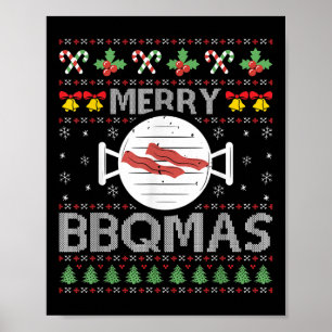Christmas Ugly Sweater Barbecue Xmas Party Merry B Poster