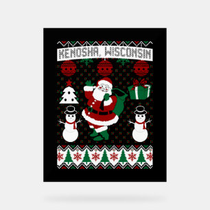 Christmas Ugly Sweater Kenosha Wisconsin Acrylic Sign