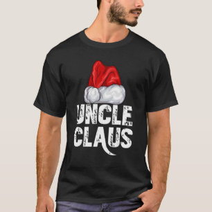 Christmas Uncle Claus Santa Hat Xmas Matching Fami T-Shirt