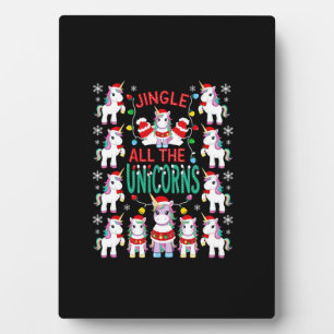 Christmas Unicorns Jingle All The Unicorns Squad P Plaque