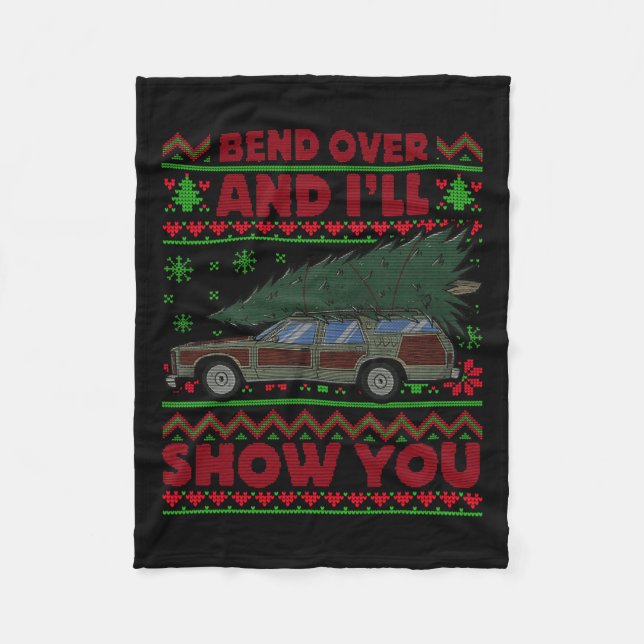 Christmas Vacation Bend Over And I'll Show You Xma Fleece Blanket (Front)