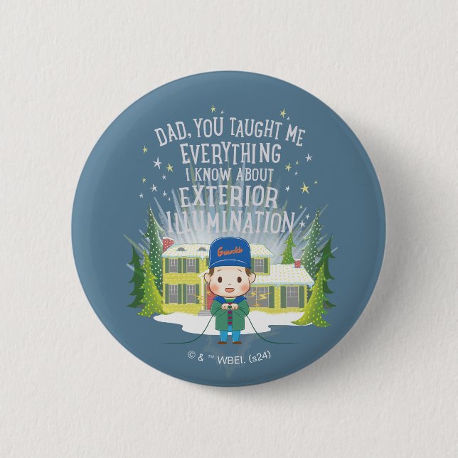 Christmas Vacation Exterior Illumination 6 Cm Round Badge (Front)