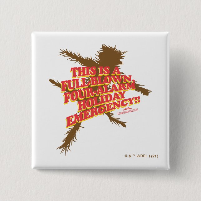 Christmas Vacation | Four-Alarm Holiday Emergency 15 Cm Square Badge (Front)