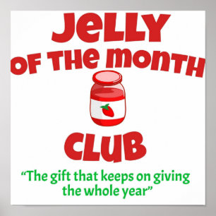 Christmas Vacation Jelly Of The Month Club Poster
