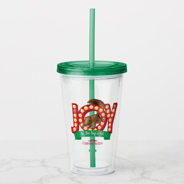 Christmas Vacation | Joy to the Squirrel Acrylic Tumbler (Front)