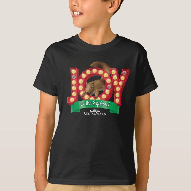 Christmas Vacation | Joy to the Squirrel T-Shirt (Front)