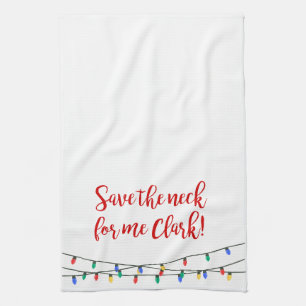 Christmas Vacation Quote Kitchen Towel