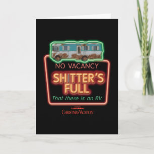 Christmas Vacation   Sh*tter's Full Neon Sign Card