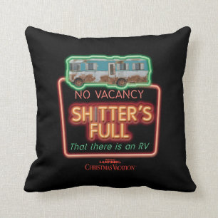 Christmas Vacation Sh*tter's Full Neon Sign Cushion