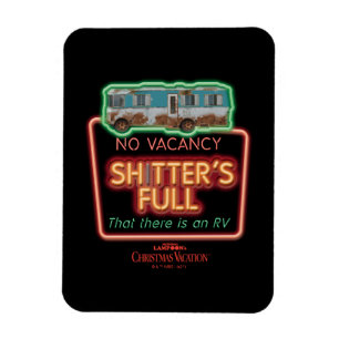 Christmas Vacation   Sh*tter's Full Neon Sign Magnet