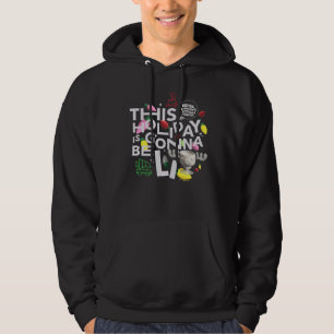 Christmas Vacation This Holiday is Gonna Be Lit Hoodie