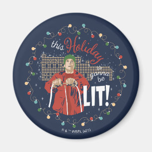 Christmas Vacation   This Holiday is Gonna Be Lit Magnet