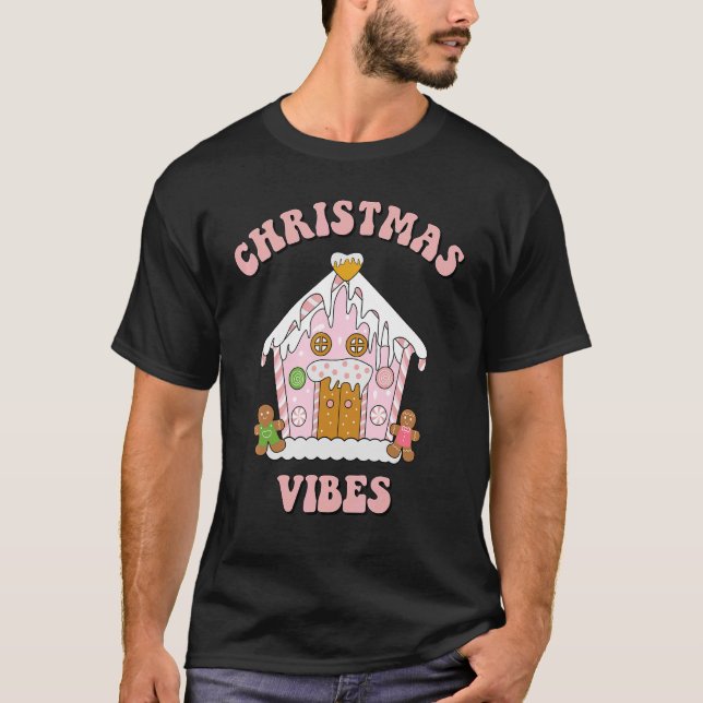 Christmas Vibes Cookies House Gingerbread Groovy P T-Shirt (Front)
