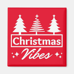 Christmas Vibes Magnet