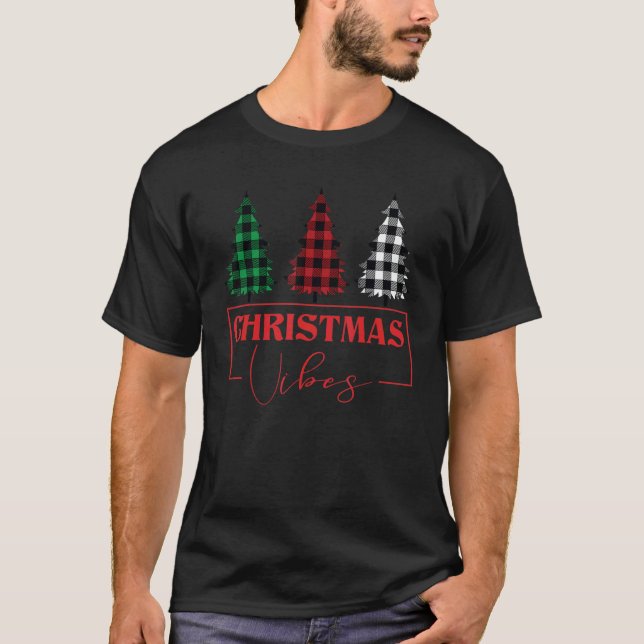 Christmas Vibes Merry Christmas Trees Buffalo Wint T-Shirt (Front)
