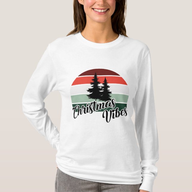 Christmas Vibes T-Shirt (Front)