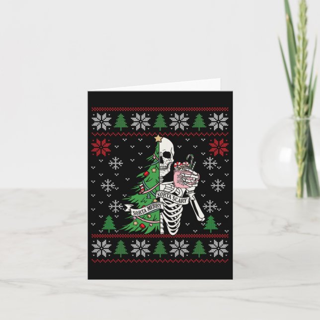 Christmas Vibes Xmas Skeleton Sorta Merry Sorta Sc Card (Front)