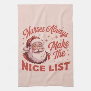 Christmas Vintage Santa Nurses Make the Nice List Tea Towel